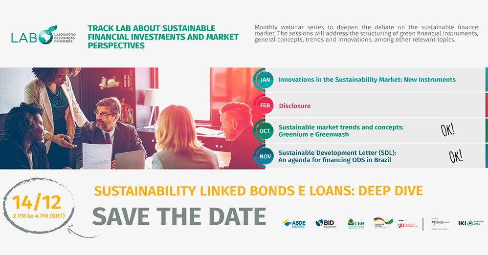 Trilha LAB Instrumentos Financeiros Sustentáveis: Sustanability Linked Bonds e Loans, aprofundamento