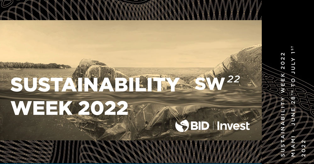 Semana da Sustentabilidade 2022 do BID Invest