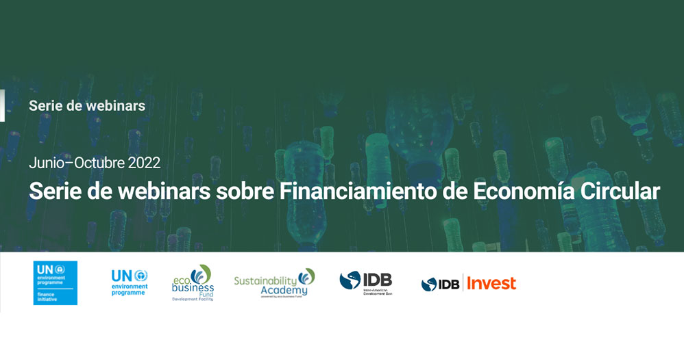 Serie de webinars sobre Financiamiento de la Economía Circular